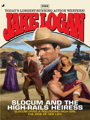 cover image of Slocum and the High-Rails Heiress
